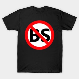 NO BS T-Shirt